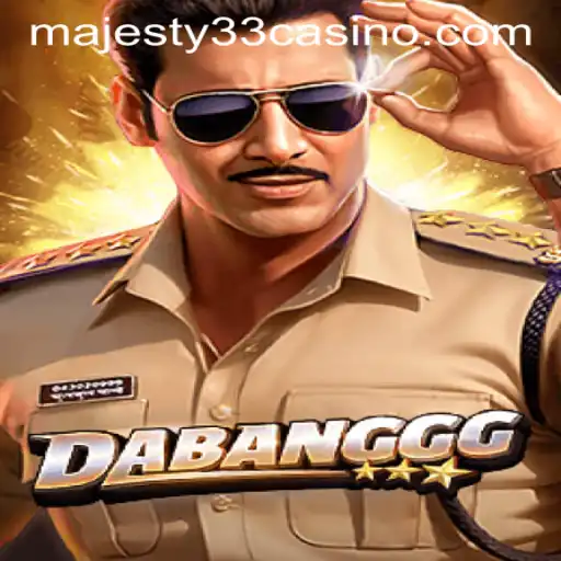 DABANGGG: Unveiling the Exciting World of MAJESTY33 CASINO