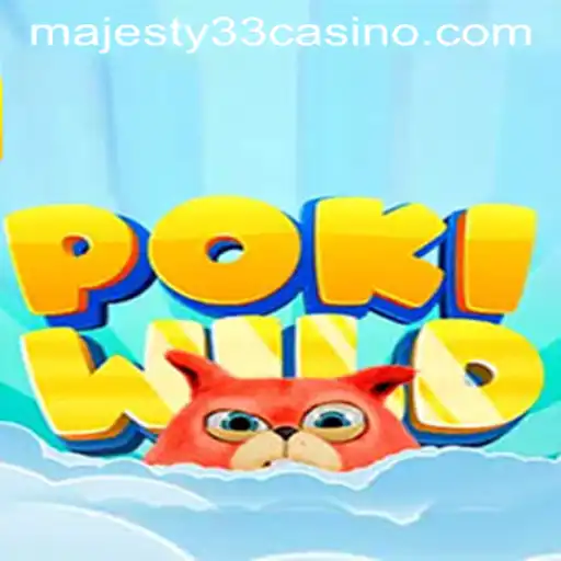 Exploring the Exciting World of PokiWild in MAJESTY33 CASINO