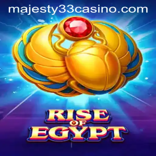 Explore the Thrilling World of RiseOfEgypt at MAJESTY33 CASINO